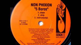 Non Phixion  5 Boros feat DV Alias Khrist [upl. by Pik]