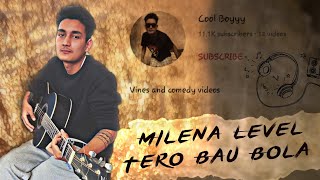 Milena Level Tero Bau Bola  Paschimeli  Dohori Version  Ft coolboyyy69 [upl. by Rodrigo646]