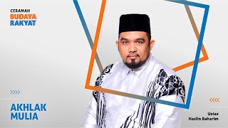 Ustaz Haslin Baharim  Akhlak Mulia  BANK RAKYAT [upl. by Ididn788]