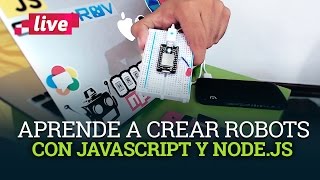 Aprende a crear robots con Javascript y Nodejs [upl. by Corby705]