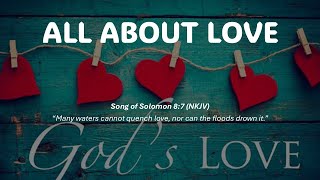 All About Love Daily Devotional [upl. by Aicenod435]