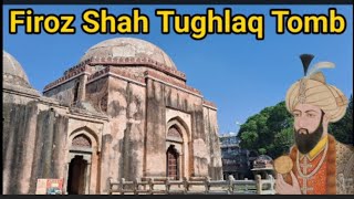 Firoz Shah Tughlaq Tomb  फिरोज शाह तुगलक का मकबरा  Historical Place in Delhi [upl. by Dlawso444]