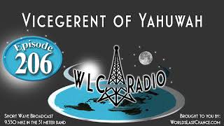 Ep 206 Vicegerent of Yahuwah [upl. by Zelig]