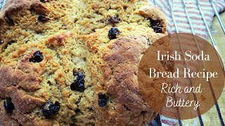 Irish Soda Bread you love to eat  Rich and Buttery  with Raisins and Buttermilk [upl. by Liba865]