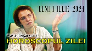 LUNI 1 IULIE 2024 ☀♋ HOROSCOPUL ZILEI cu astrolog Acvaria 🌈 [upl. by Hannibal]