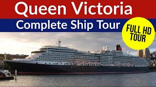 Queen Victoria  Complete Full HD Tour of the Cunard Cruise Ship Queen Victoria [upl. by Heinrik]