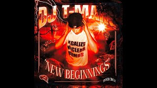 DJ T MANE  NEW BEGINNINGS VOL 1 FULL TAPE [upl. by Pamela590]