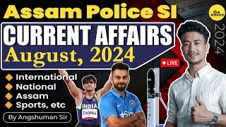 August Current Affairs for Assam Police SI 2024  The Educa [upl. by Erdnaed]