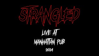 all you can hate  Strangled live at Manhattan Pub 2024 [upl. by Viviene]