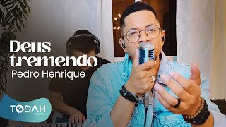 Pedro Henrique  Deus Tremendo Cover Shirley Carvalhaes [upl. by Malamut]