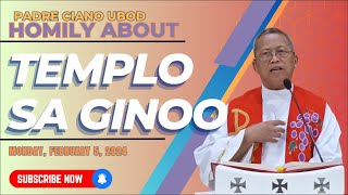 Fr Ciano Homily about TEMPLO SA GINOO  0252024 [upl. by Drake]