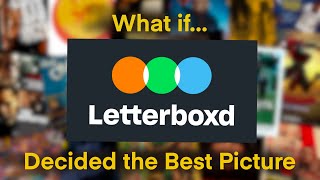 The Letterboxd Oscars 19272023 [upl. by Sylvia]