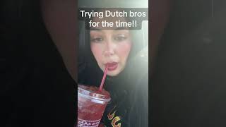 Honest reaction and sorry i dont like it Dutch Bros Coffee maybe i will try the coffee next time [upl. by Okuy]