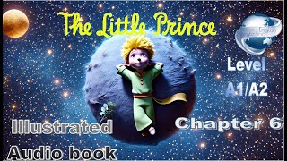 THE LITTLE PRINCE  Full English audio books for beginners  UK Accent  ASMR🍀 [upl. by Nyre145]