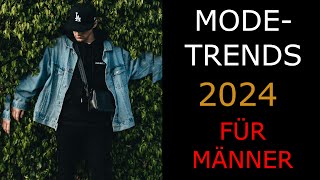 Modetrends 2024  Stilsicher im neuen Jahr mit den Top Modetrends [upl. by Schou]