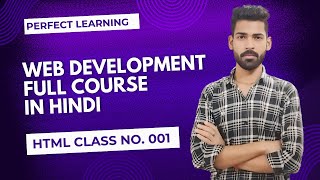 HTML Class 001  Web Development Series  Web designing amp Web Development webdevelopment [upl. by Boykins983]