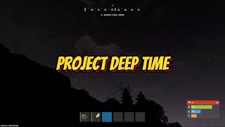 Project Deep Time [upl. by Ecirehc]