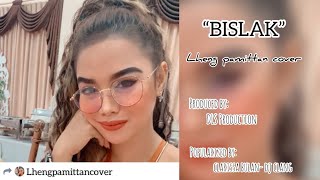 Bislak lheng pamittan with Lyrics  Delaila Lheng Pamittan Cover [upl. by Meedan458]