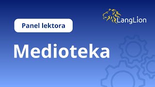 9 Panel lektora LangLion Medioteka [upl. by Ecirehs]