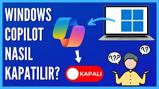 Windows Copilot Nasıl Kapatılır [upl. by Ennaylime]