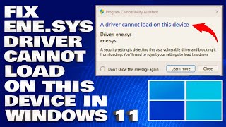 How To Fix enesys Driver Cannot Load on This Device in Windows 1110 Solution [upl. by Cameron]