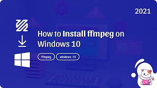 ffmpeg How to install ffmpeg on Windows 10 [upl. by Aicinet]