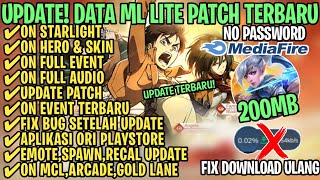 Data ML Lite Full Event 200MB Terbaru Patch 2024  ML Lite  Cara Mengatasi Lag amp Patah Patah [upl. by Nwadal]