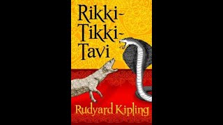 Rikki Tikki Tavi Audio Book [upl. by Ear]