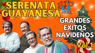 Serenata Guayanesa Grandes Éxitos Navideños VOL 1 [upl. by Joline]