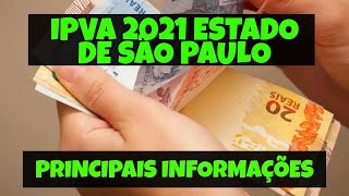 IPVA 2021 SP  IPVA 2021 QUANDO PAGAR  IPVA 2021 SÃO PAULO  IPVA SP 2021 CALENDÁRIO [upl. by Pruter]