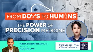 From Dogs to Humans The Power of Precision Medicine with Dr Lim  TCP Ep 70 [upl. by Tamqrah]