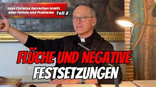 Flüche und negative Festsetzungen  Teil 2  Pfarrer Fimm [upl. by Hanforrd296]