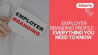 Employer branding profile  Everything you need to know [upl. by Chader154]