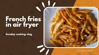 how to make French fries in Air fryer Sunday Food vlog [upl. by Richardson]