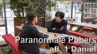 PARANORMALE PUBERS 01  Daniël 18 ziet overleden mensen [upl. by Nitza693]