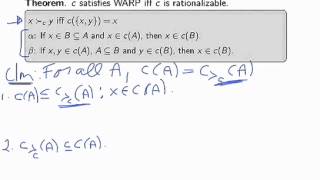 Rational Choice Lecture 3 Proof that WARP is equivalent to being rationalizable [upl. by Anivla]