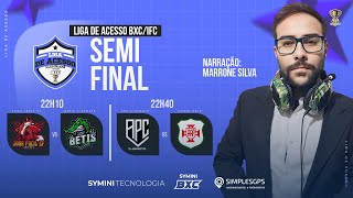 PRO CLUB LIGA DE ACESSO IFCBXC  SEMIFINAIS IDA [upl. by Nawotna]