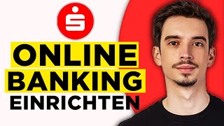 Sparkasse Online Banking Einrichten 2024  Schritt für Schritt Anleitung [upl. by Trebla866]