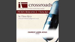 Fairest Lord Jesus Performance Track with Background Vocals in B [upl. by Baillie]