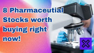 8 Pharmaceutical Stocks to buy now  that of course pay Dividends [upl. by Oalsecnew]