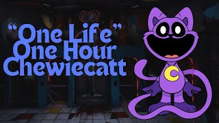 “One Life” Catnap Song Made By Chewiecatt 1HOUR [upl. by Heller573]