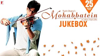 Mohabbatein  Audio Jukebox  Full Songs  JatinLalit Anand Bakshi  Shah Rukh Khan Aishwarya Rai [upl. by Elodea370]