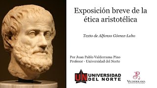 Ética aristotélica según Alfonso GómezLobo [upl. by Merl872]