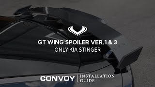 Kia Stinger  GT Wing SPOILER VER1 amp 3 Installation Guide [upl. by Adnarim762]