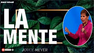 Sermón de Joyce Meyer 2024  La Mente [upl. by Ahsahtan676]