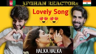 Halka Halka  Raees  Shah Rukh Khan ampMahira Khan Sonu Nigam amp Shreya Ghoshal  Afghan Reaction [upl. by Icram143]