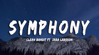 Clean Bandit  Symphony LyricsVietsub feat Zara Larsson [upl. by Anaib]