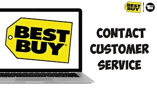 How to Contact Best Buy Customer Service [upl. by Hceicjow686]