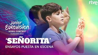 CARLOS HIGES ensaya la PUESTA EN ESCENA de SEÑORITA  EUROVISIÓN JUNIOR 2022 [upl. by Erina]