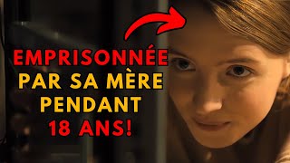 Une Mère a Emprisonné Sa Fille Pendant 18 ans  Résumé Film Expliqué [upl. by Savina]